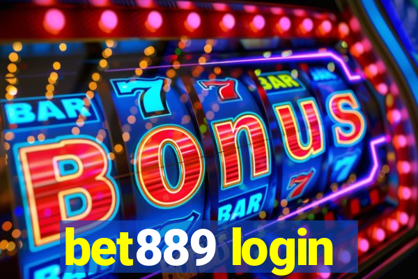 bet889 login